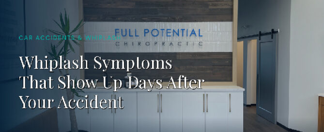 Delayed whiplash symptoms after a car accident
