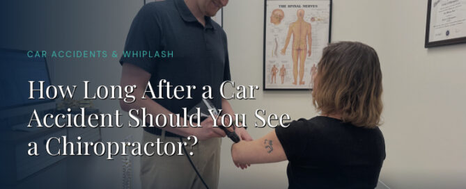 When to see a chiropractor after a car accident